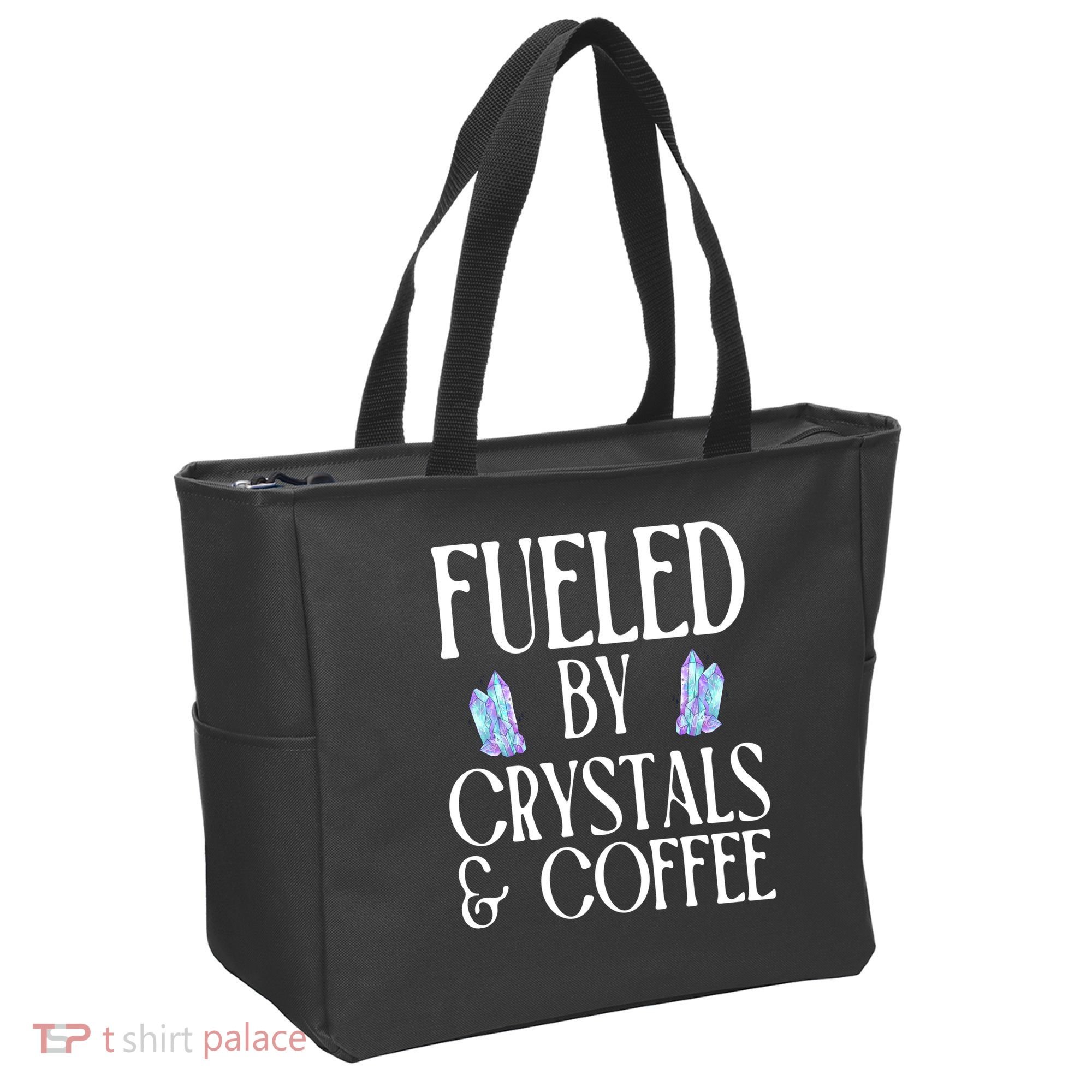 Fueled By Crystals & Coffee Tote Bag