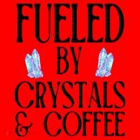 Fueled By Crystals & Coffee Santa Hat thumb 1