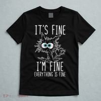 Funny Black Cat It's Fine I'm Fine Everything Is Fine T-Shirt thumb 5