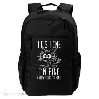 Funny Black Cat It's Fine I'm Fine Everything Is Fine Backpack