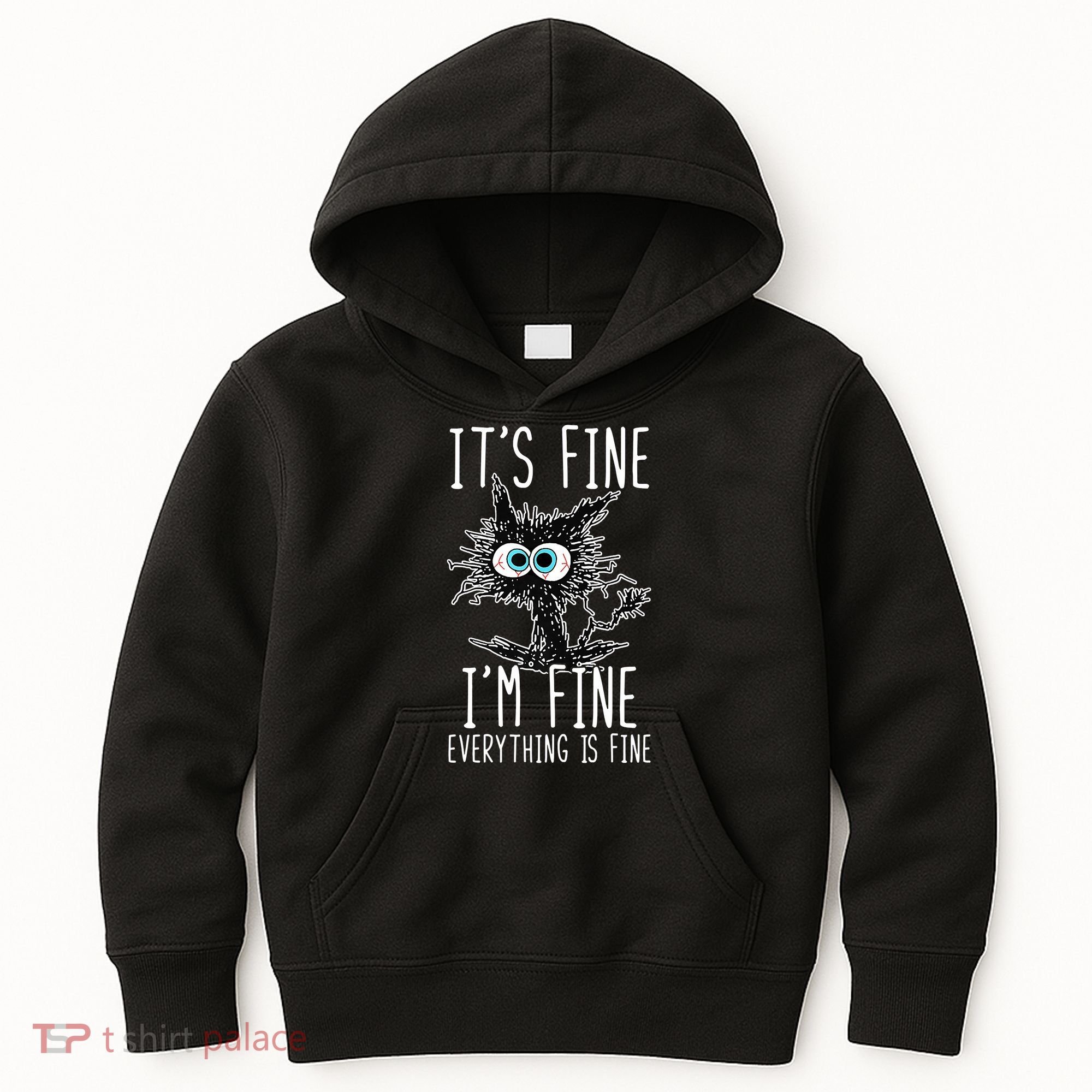 Funny Black Cat It's Fine I'm Fine Everything Is Fine Kids Hoodie