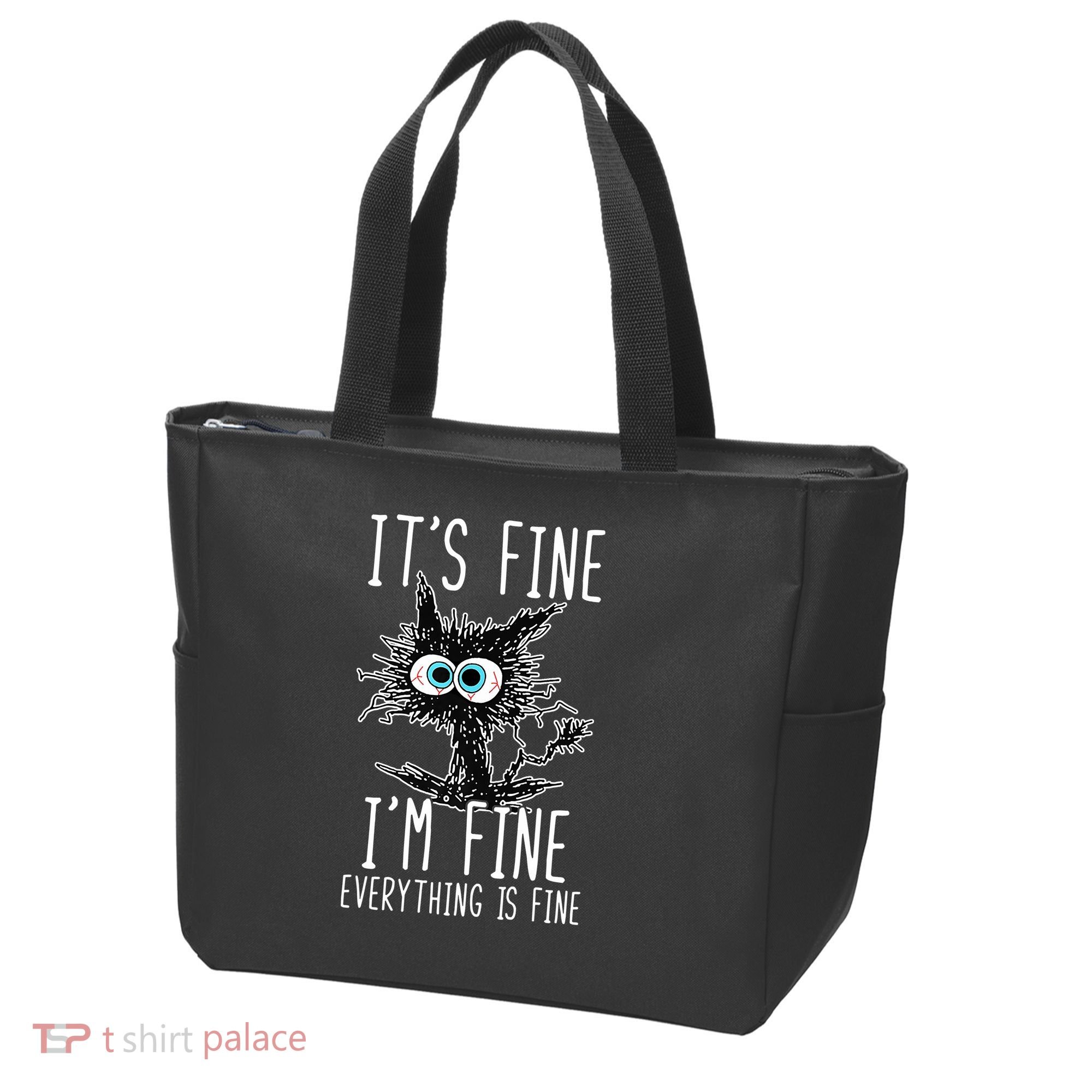 Funny Black Cat It's Fine I'm Fine Everything Is Fine Tote Bag