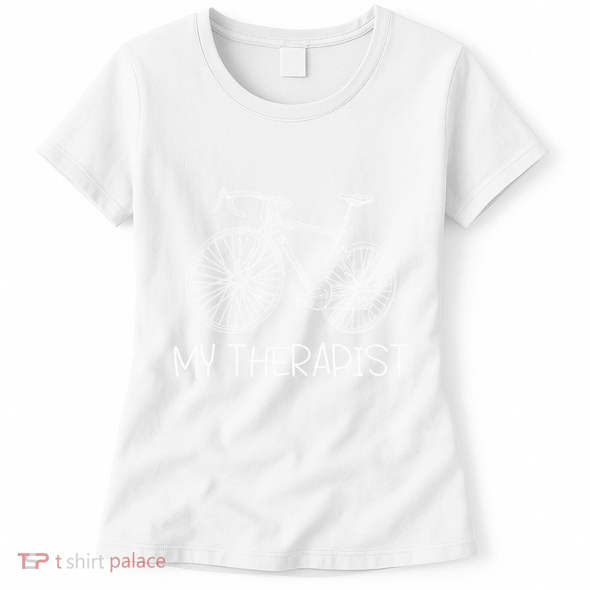 Funny Bicycle Cyclist Road Bike My Therapis Women's T-Shirt