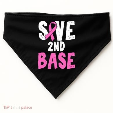 Funny Breast Cancer Awareness Month Save Second 2nd Base USA-Made Doggie Bandana