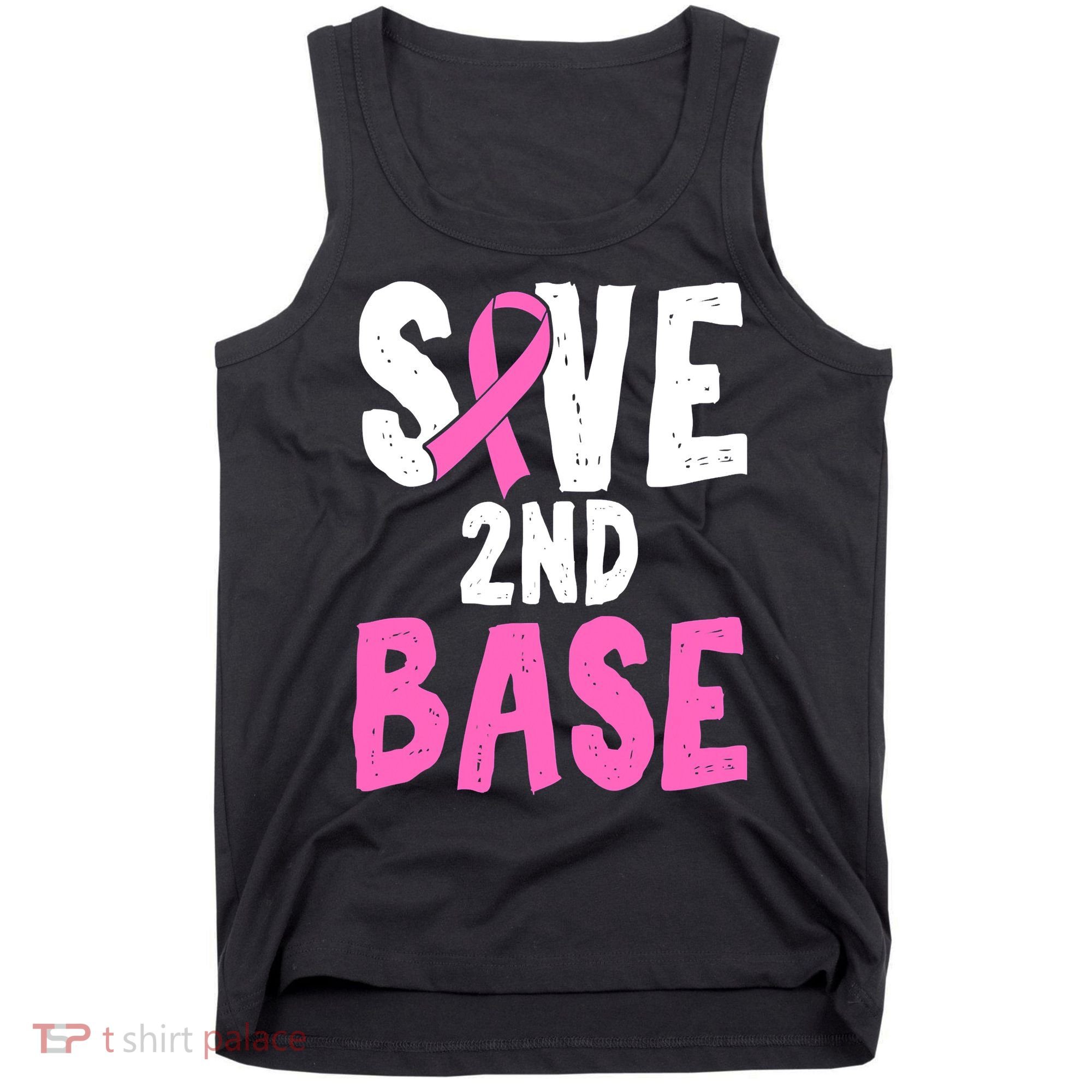 Funny Breast Cancer Awareness Month Save Second 2nd Base Tank Top