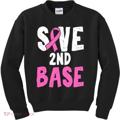 Funny Breast Cancer Awareness Month Save Second 2nd Base Kids Sweatshirt