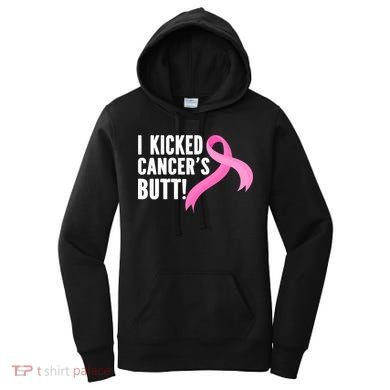 Funny Breast Cancer I Kicked Cancers Butt Design Women's Hoodie