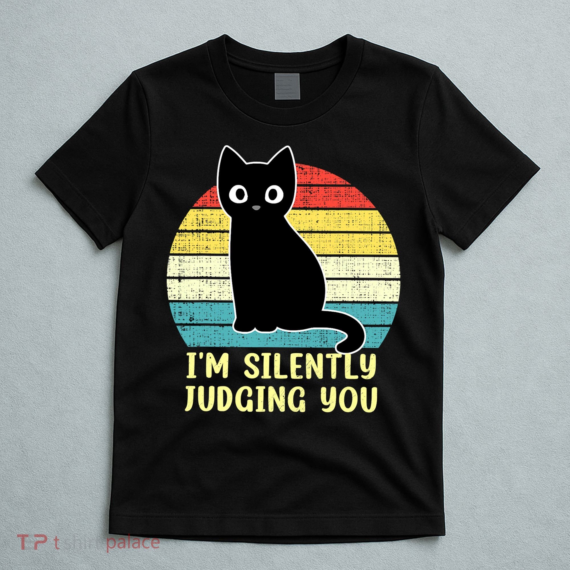 Funny Black Cat I'm Silently Judging You Retro Vintage T-Shirt