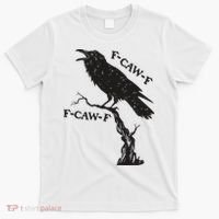 F-Caw-F Black Crow Pun Funny Bird Cawing Grunge T-Shirt thumb 0