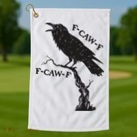 F-Caw-F Black Crow Pun Funny Bird Cawing Grunge Golf Towel thumb 1