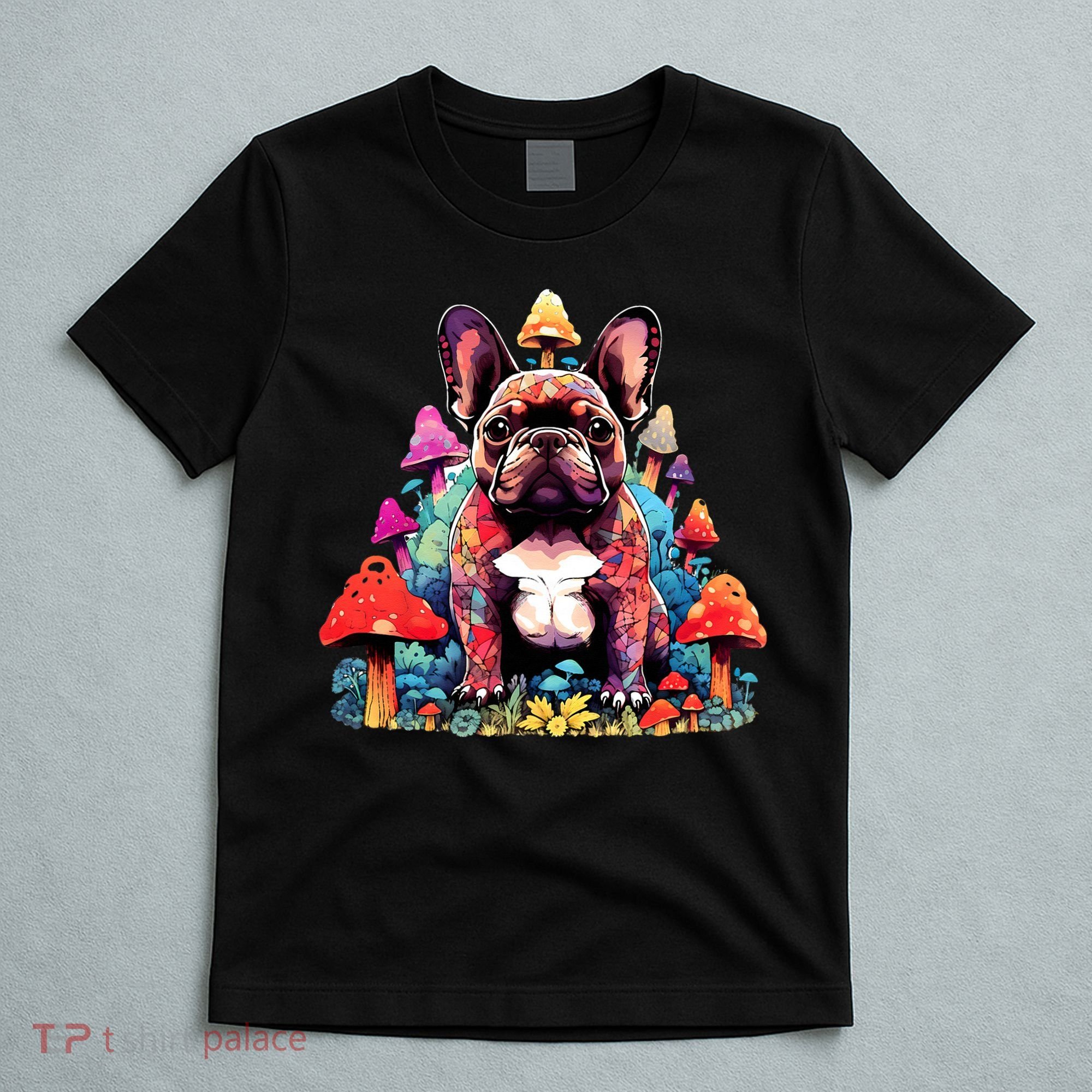 French Bulldog Colorful Pop Art Mushroom Dog Lover T-Shirt