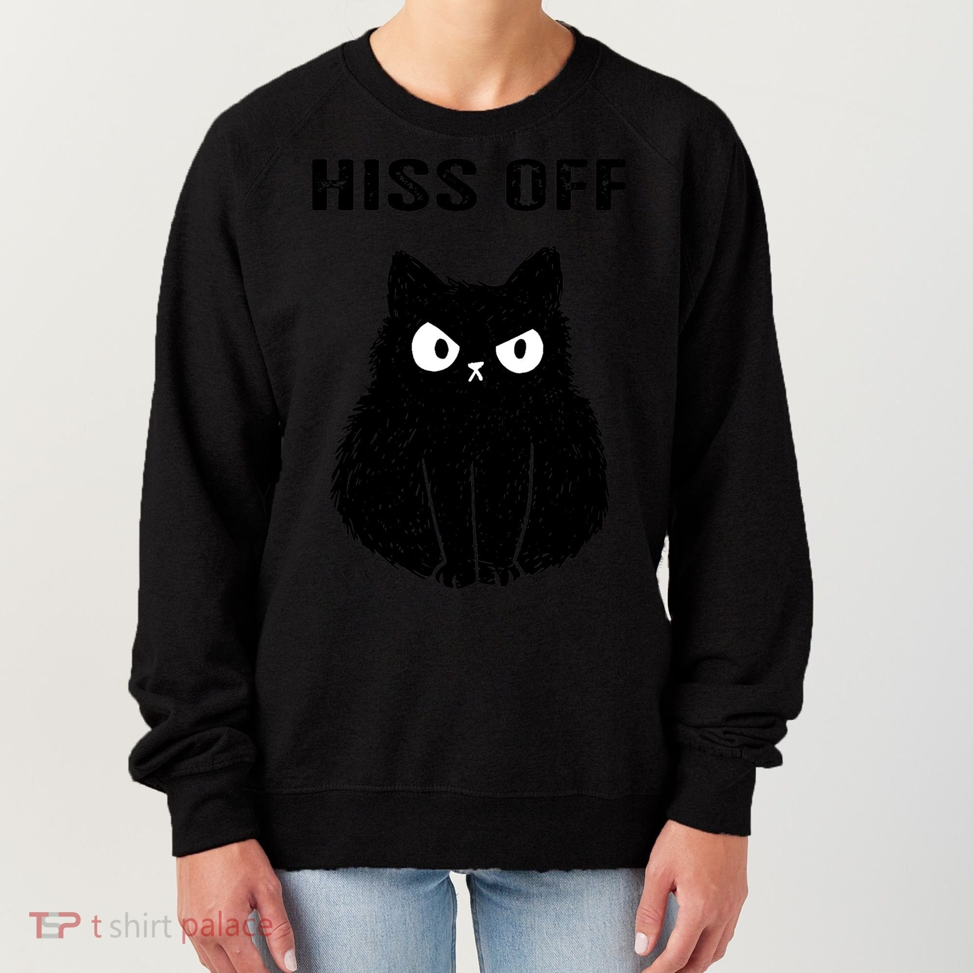 Funny Black Cat Hiss Off Meow Cat Women's Sweatshirt