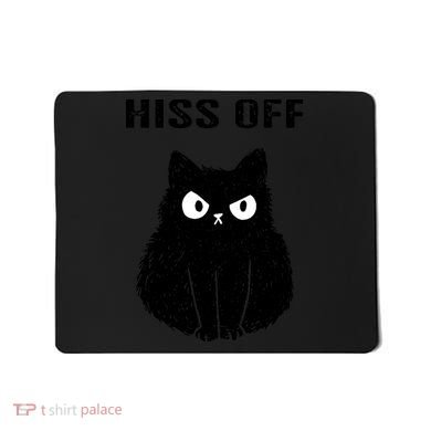Funny Black Cat Hiss Off Meow Cat Mousepad