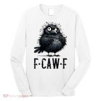 F-Caw-F Black Crow Black Bird Funny Crow F-Caw-F Premium Long Sleeve Shirt thumb 0