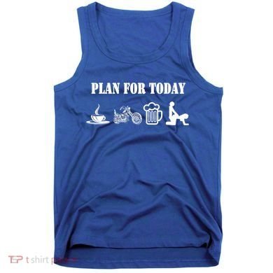 Funny Biker Chopper Motorcycle Plan For Day Gift Tank Top