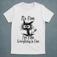 Funny Black Cat ItS Fine IM Fine Everything Is Fine T-Shirt thumb 5