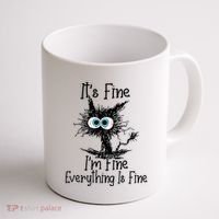 Funny Black Cat ItS Fine IM Fine Everything Is Fine Coffee Mug thumb 1