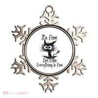 Funny Black Cat ItS Fine IM Fine Everything Is Fine Ornament thumb 0