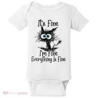 Funny Black Cat ItS Fine IM Fine Everything Is Fine Baby Bodysuit thumb 0