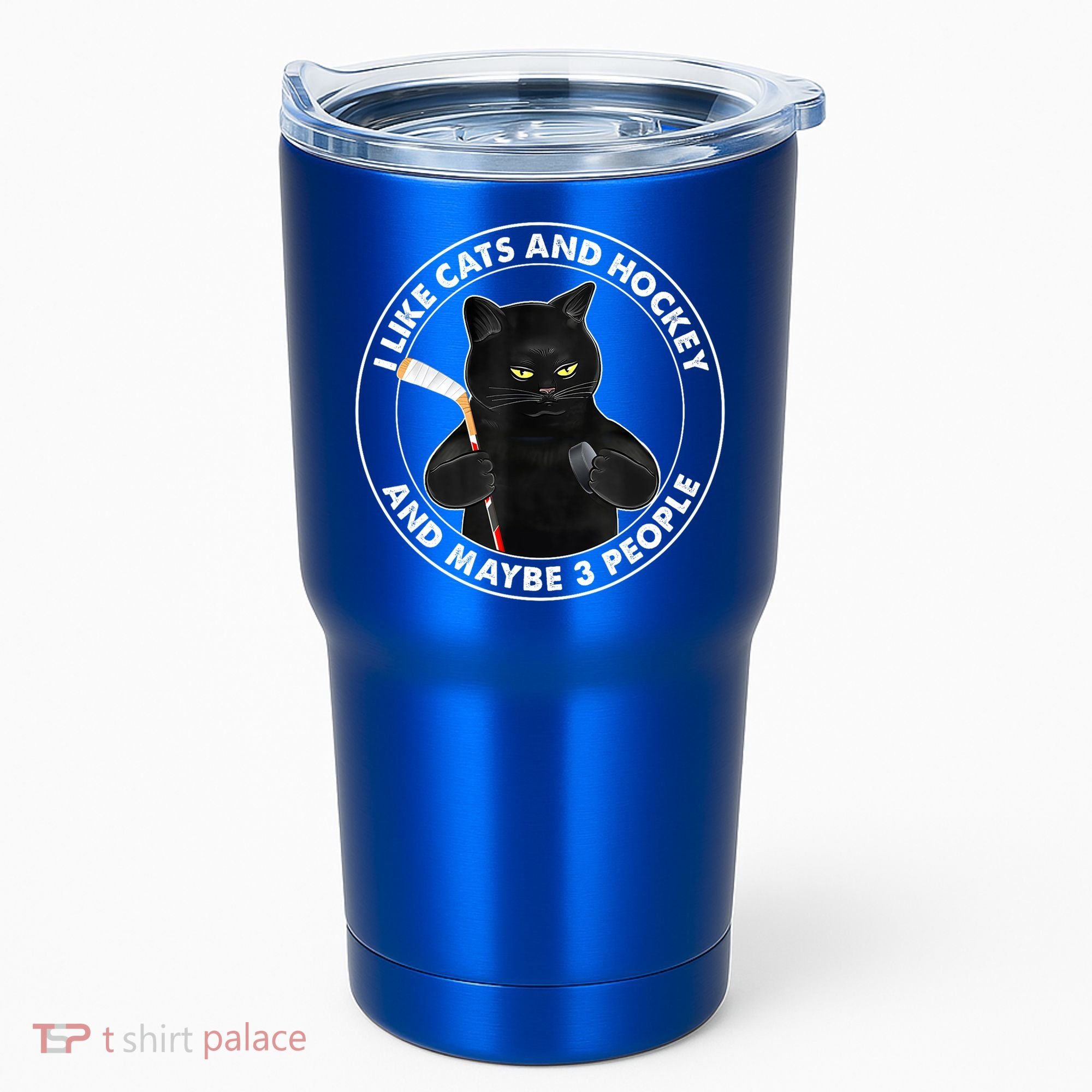 Funny Black Cat I Like Cats And Hockey And Maybe 3 People Gift Tumbler