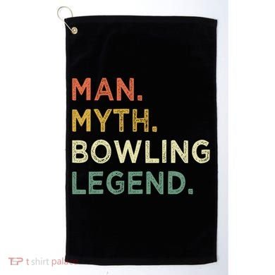 Funny Bowling Dad The Myth The Bowling Legend Gift Golf Towel