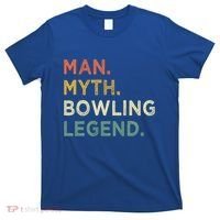 Funny Bowling Dad The Myth The Bowling Legend Gift T-Shirt thumb 0
