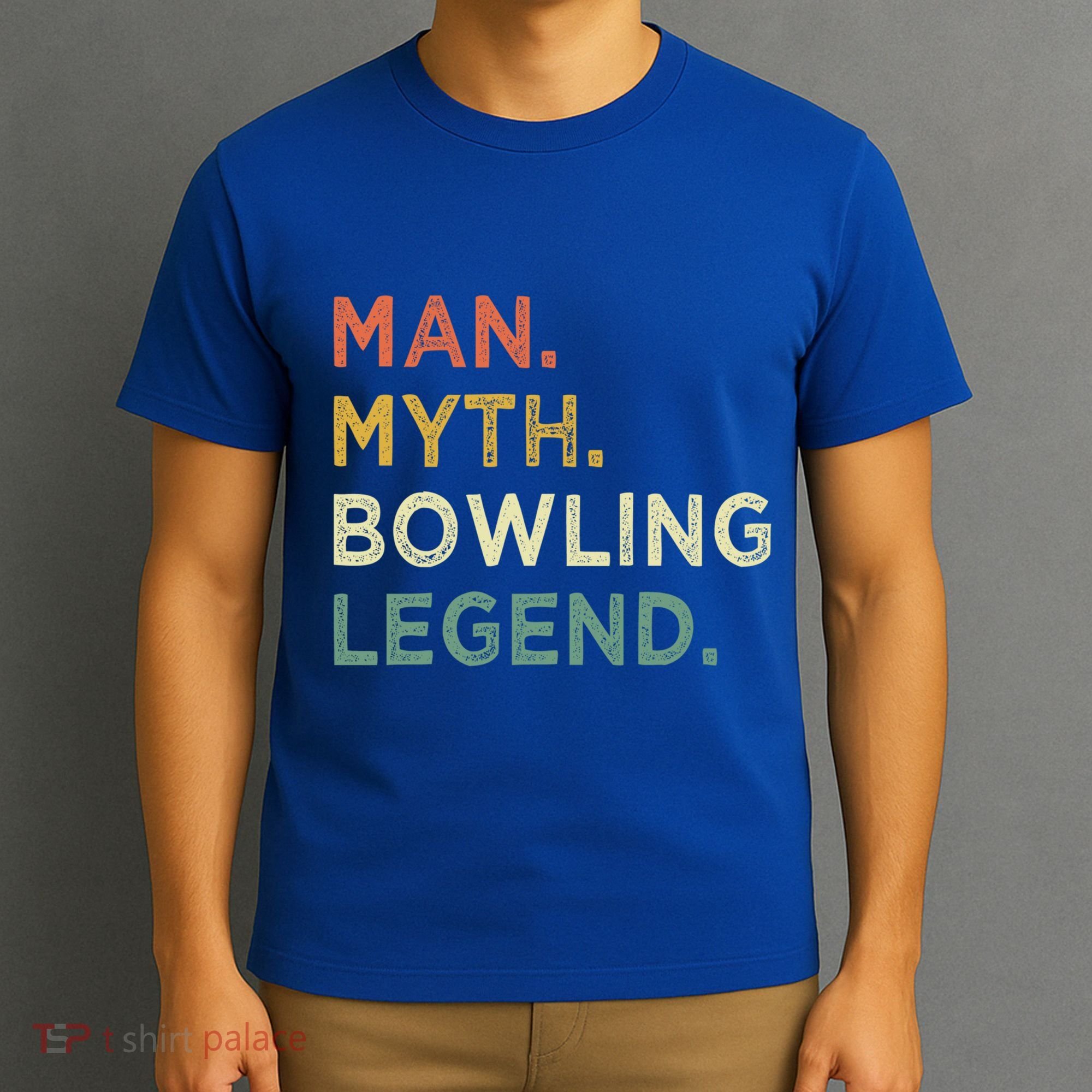 Funny Bowling Dad The Myth The Bowling Legend Gift T-Shirt