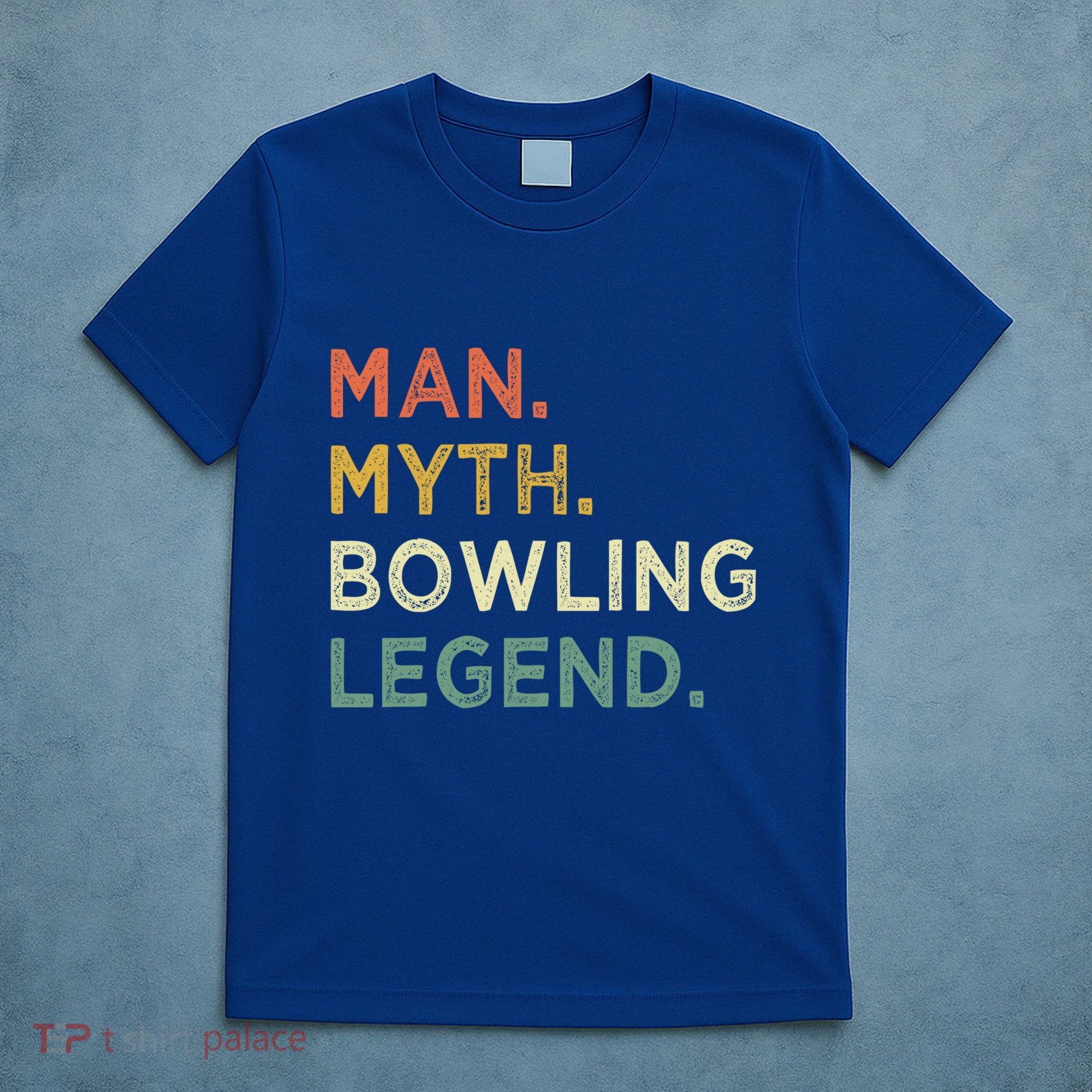 Funny Bowling Dad The Myth The Bowling Legend Gift T-Shirt