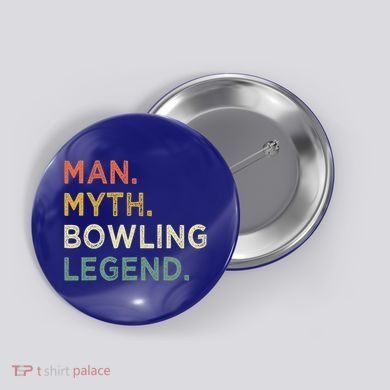 Funny Bowling Dad The Myth The Bowling Legend Gift Button