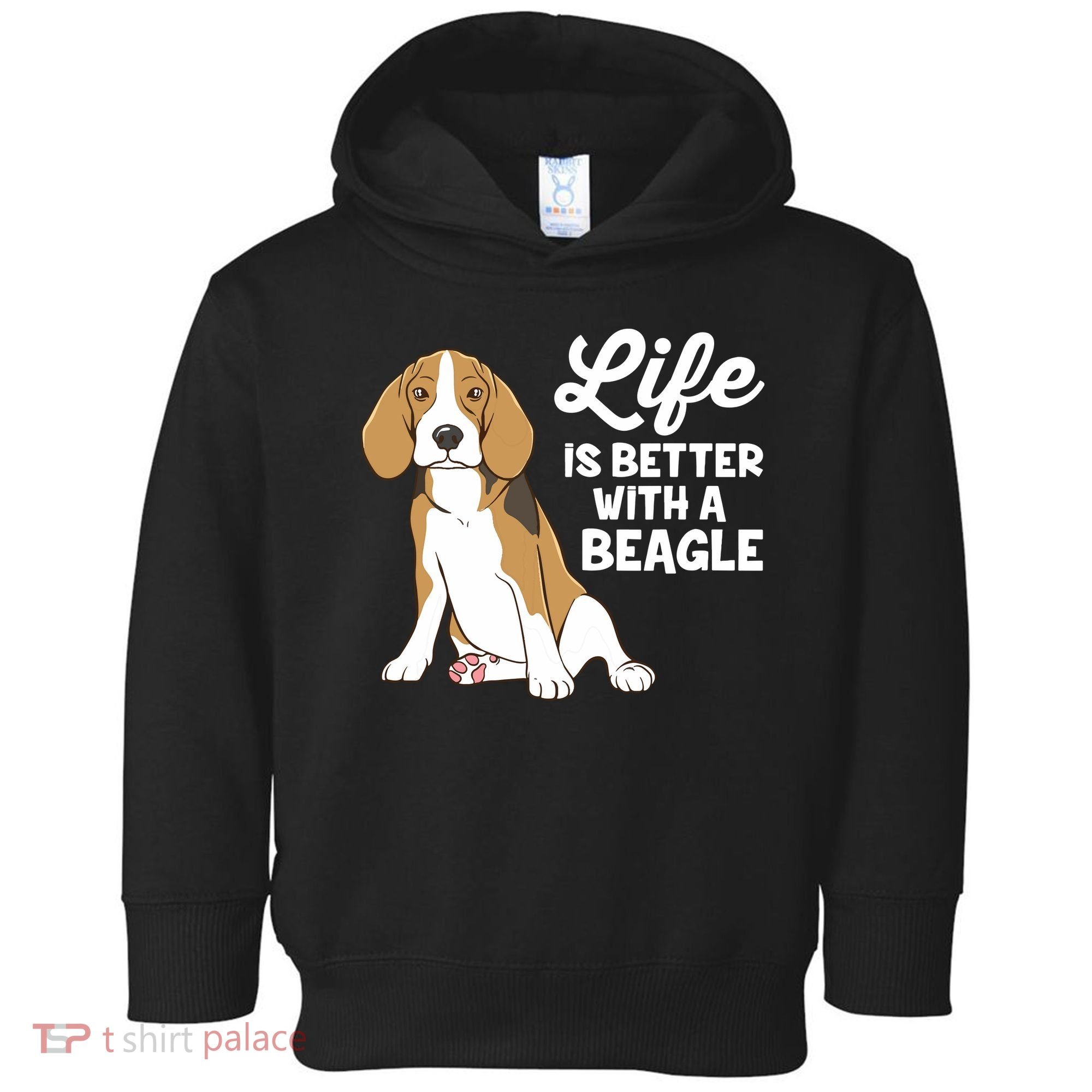 Funny Beagle Dog Life Is Better With A Beagle Toddler Hoodie