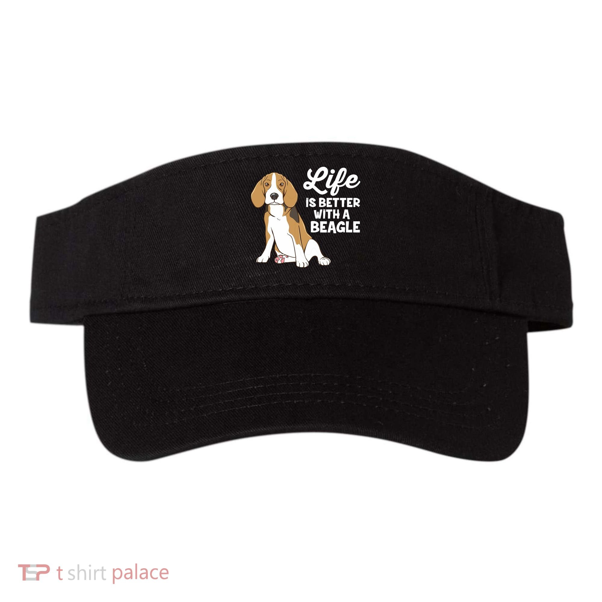 Funny Beagle Dog Life Is Better With A Beagle Visor