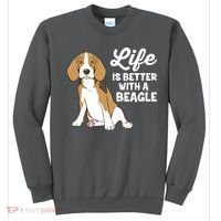 Funny Beagle Dog Life Is Better With A Beagle Sweatshirt thumb 0