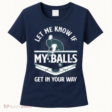 Funny Billiards Design For Billiard Pool Player Women's T-Shirt