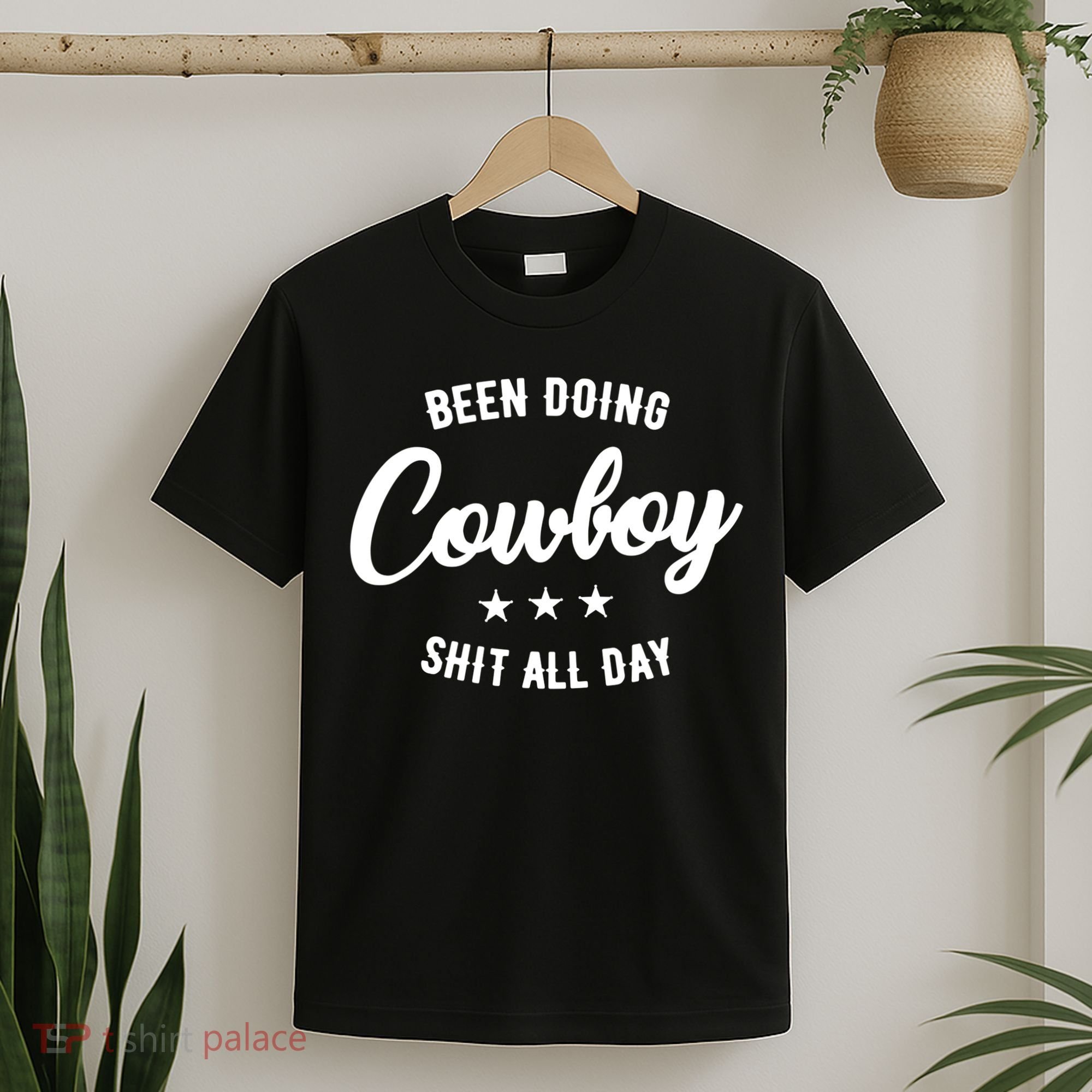 Funny Been Doing Cowboy Shit All Day Gift T-Shirt