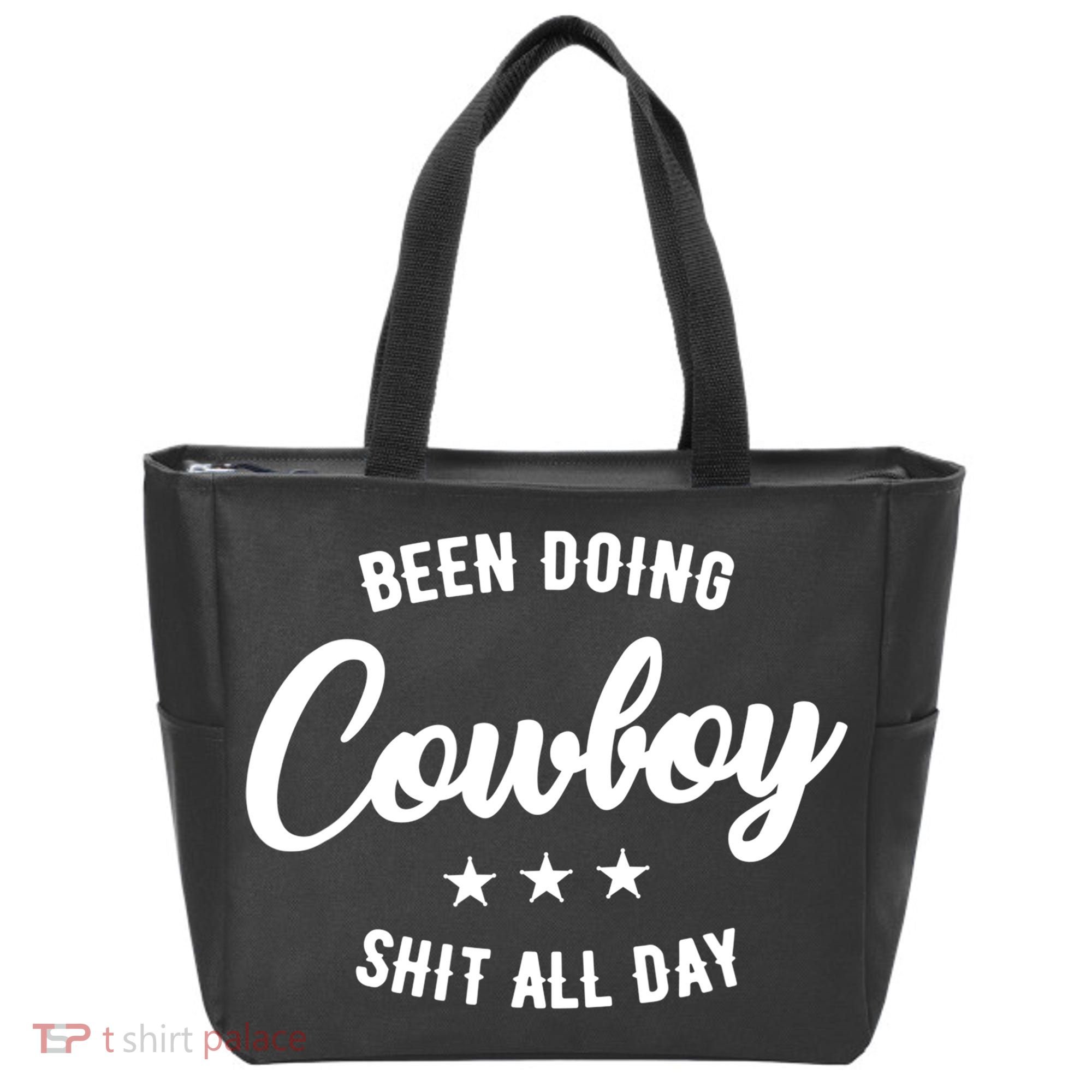 Funny Been Doing Cowboy Shit All Day Gift Tote Bag