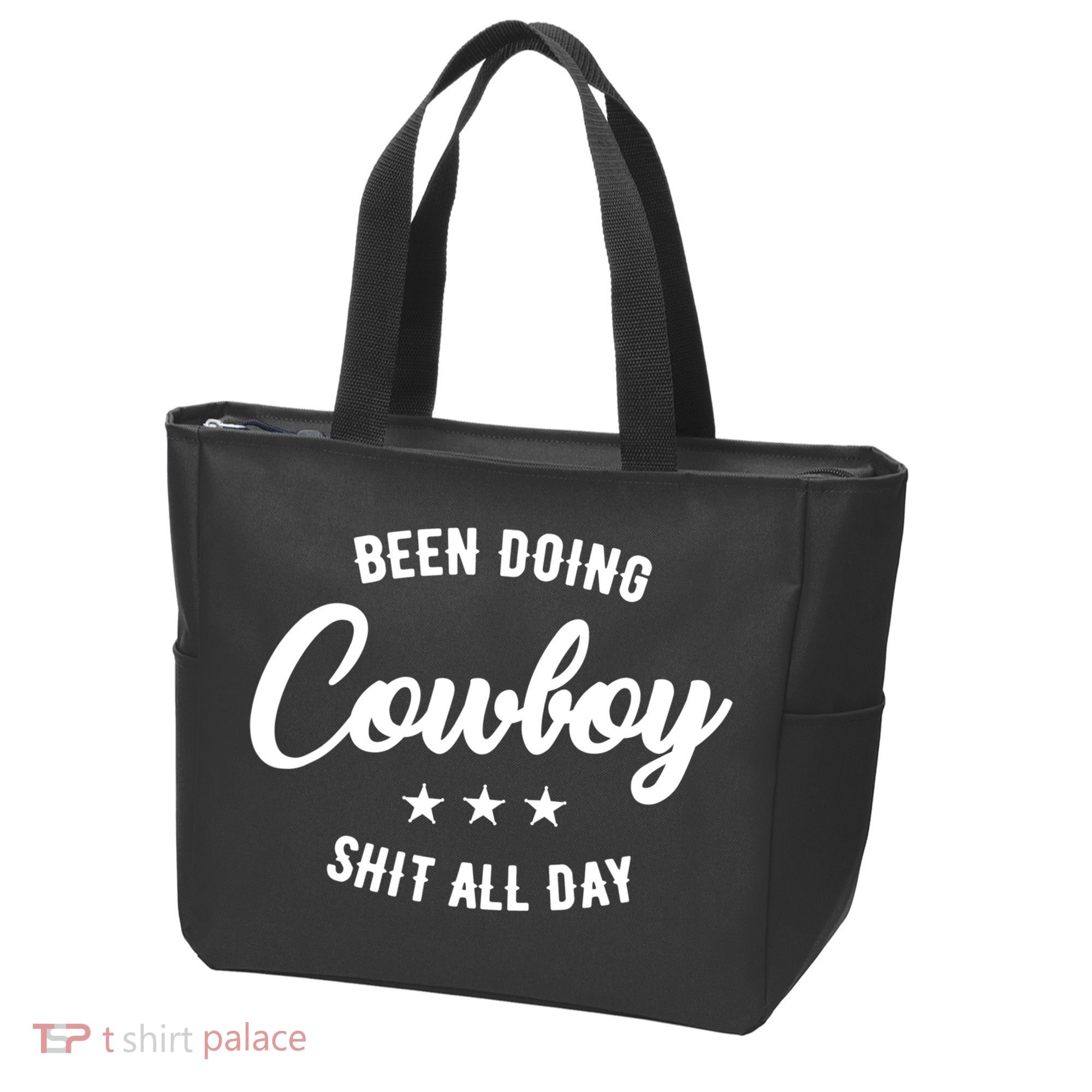 Funny Been Doing Cowboy Shit All Day Gift Tote Bag