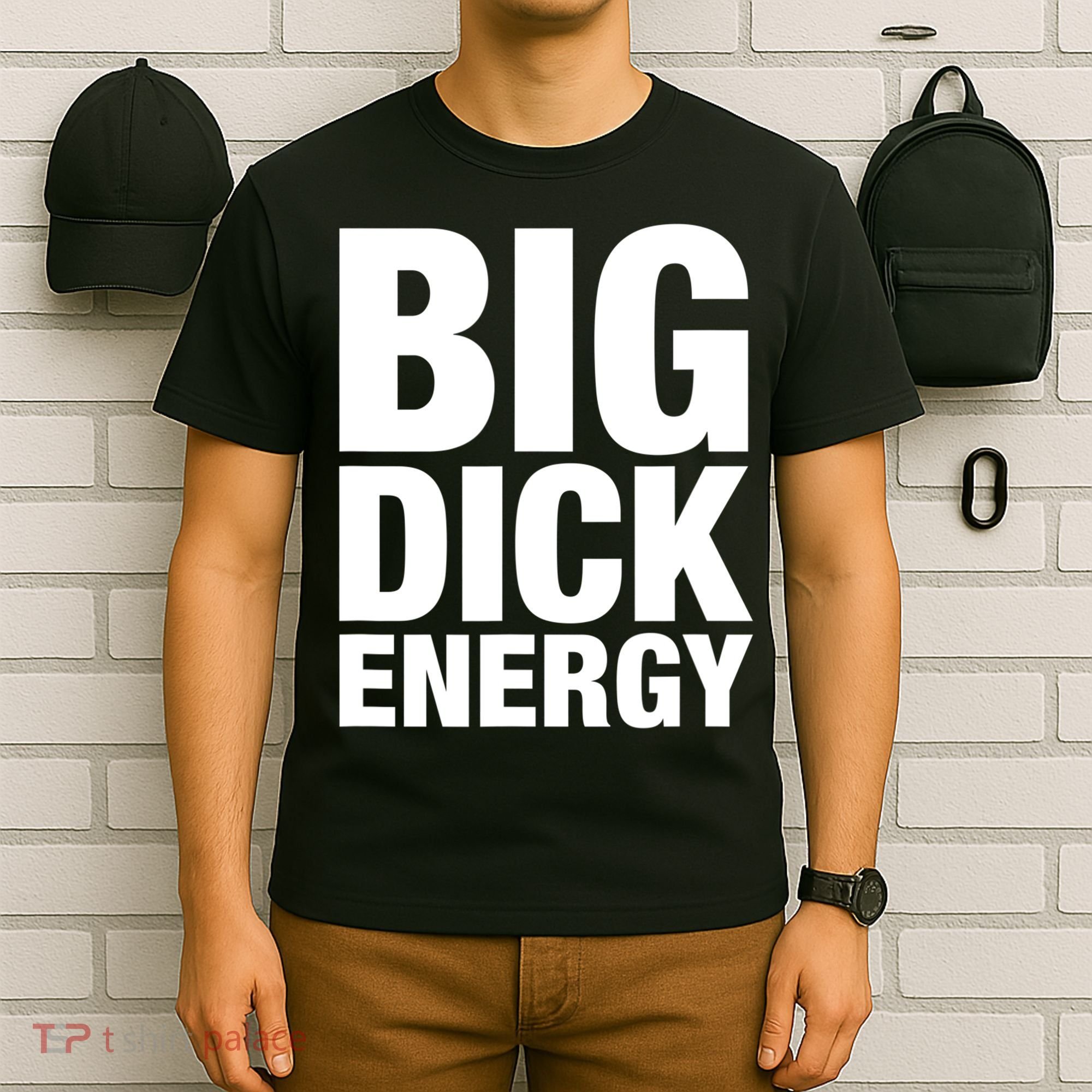 Funny Big Dick Energy Gift BDE Adult Humor Meme Workout Ego Flex Bro Gift T-Shirt