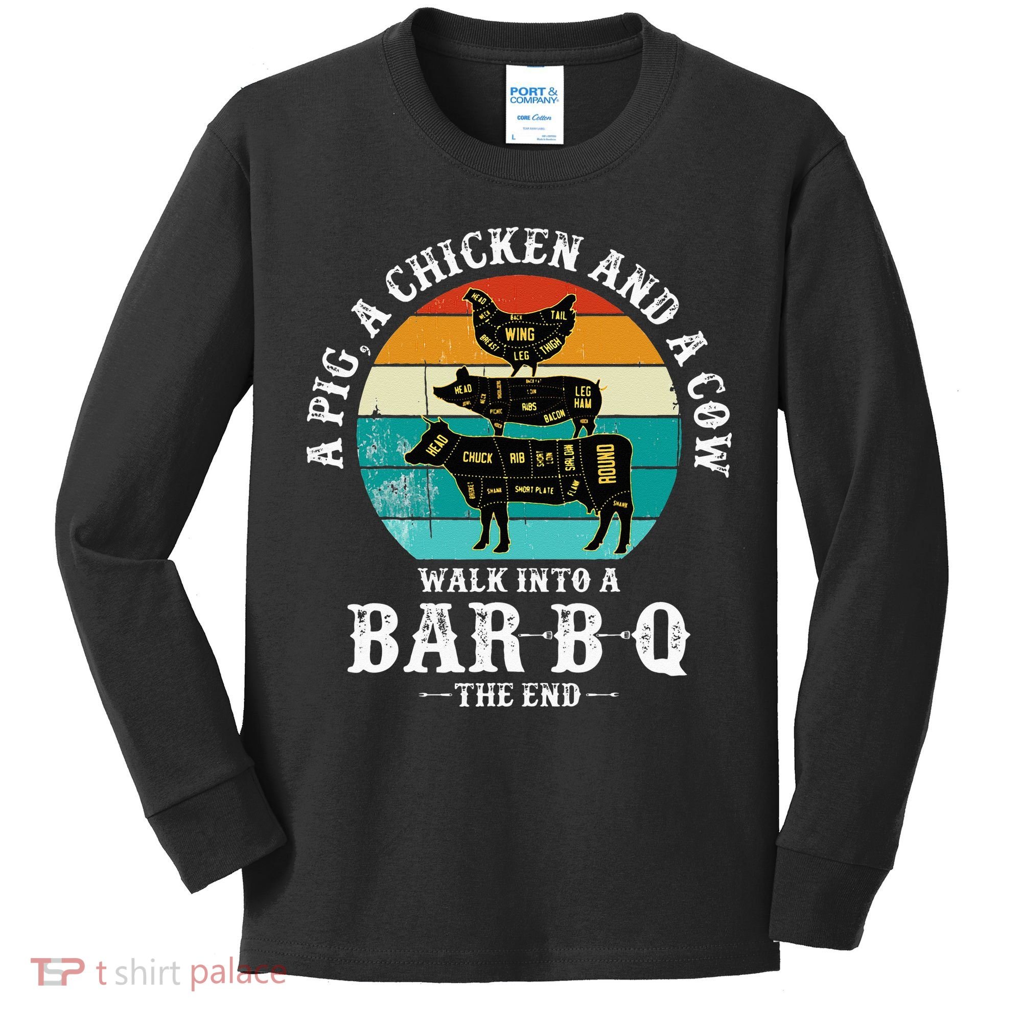 Funny BBQ DAD A Pig A Chicken And A Cow Walk into a BarBQ Kids Long Sleeve Shirt