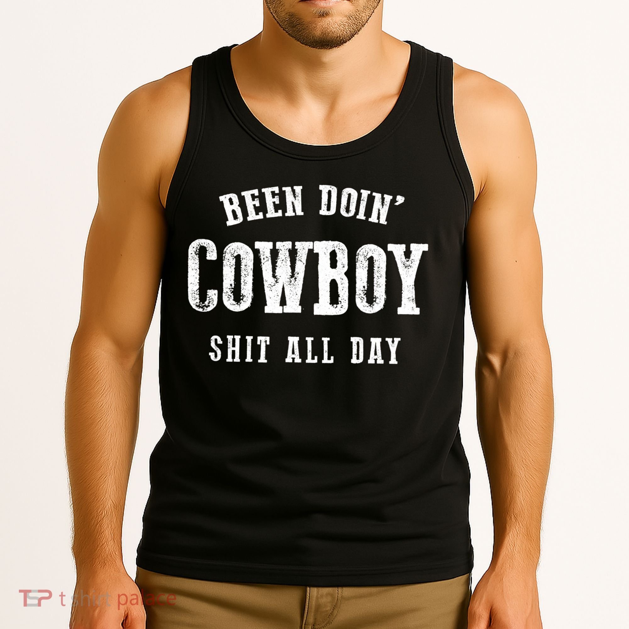 Funny Been Doing Cowboy Gift Shit Western Cowgirl Gift Tank Top