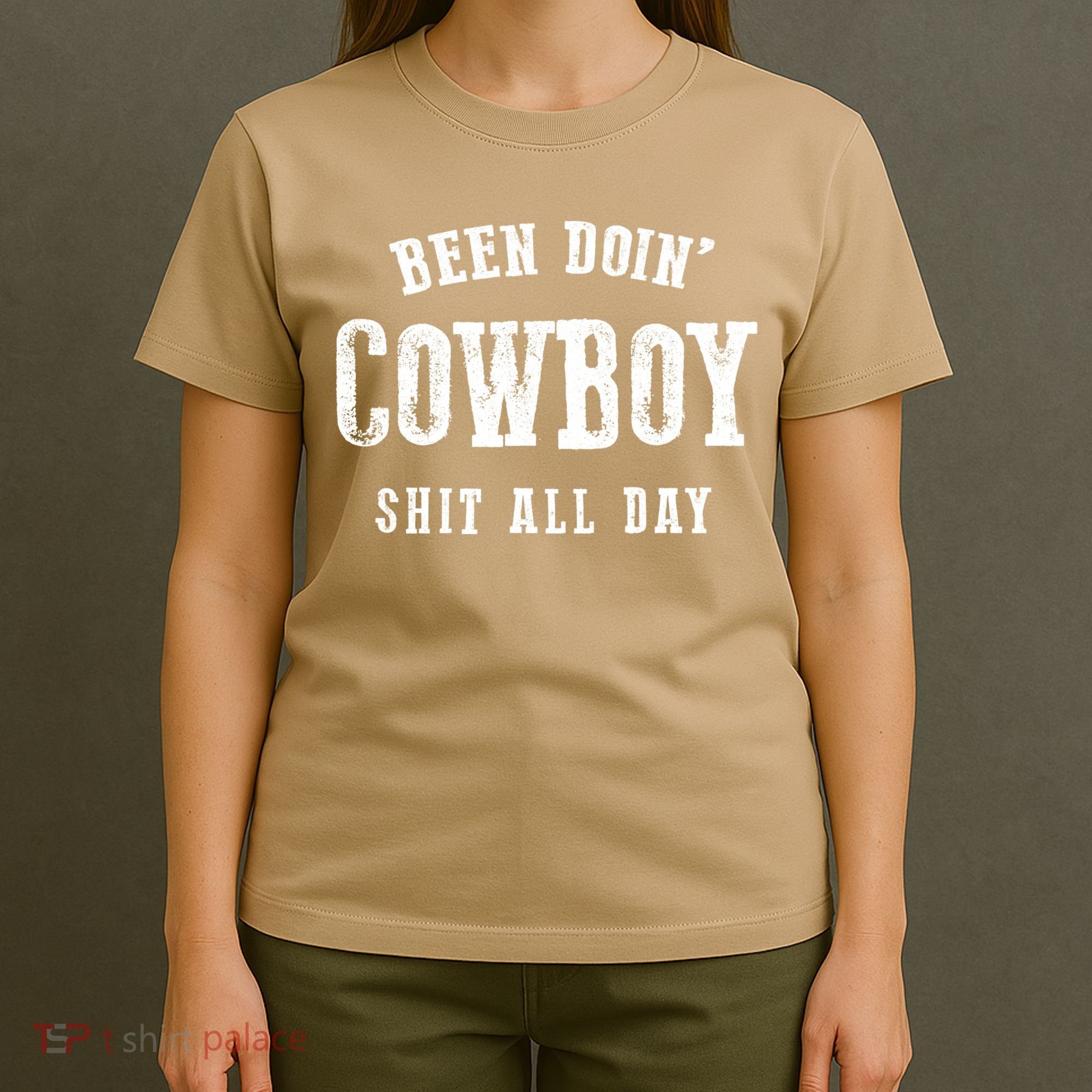 Funny Been Doing Cowboy Gift Shit Western Cowgirl Gift T-Shirt