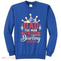 Funny Bowling Dad The Myth The Bowling Legend Meaningful Gift Sweatshirt thumb 0