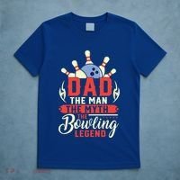 Funny Bowling Dad The Myth The Bowling Legend Meaningful Gift T-Shirt thumb 5
