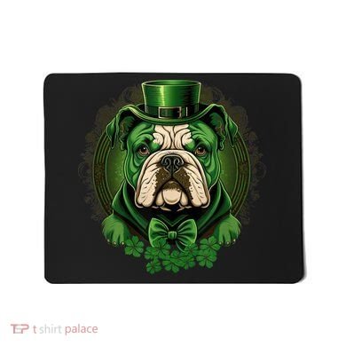 Funny Bulldog Dog St Patricks Day Irish Saint Patrick Day Mousepad