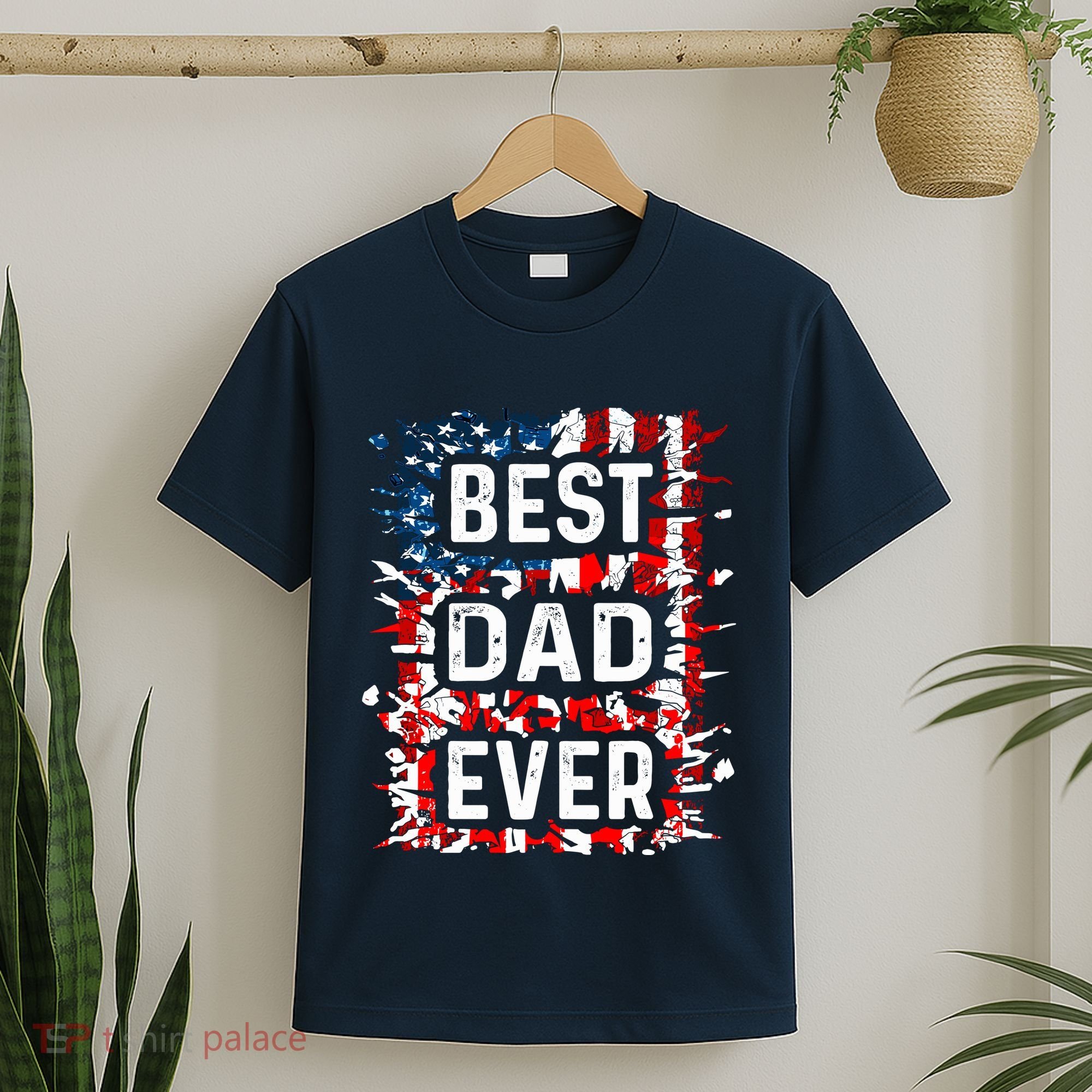 Funny Best Dad Ever Fathers Day Papa Us American Flag T-Shirt