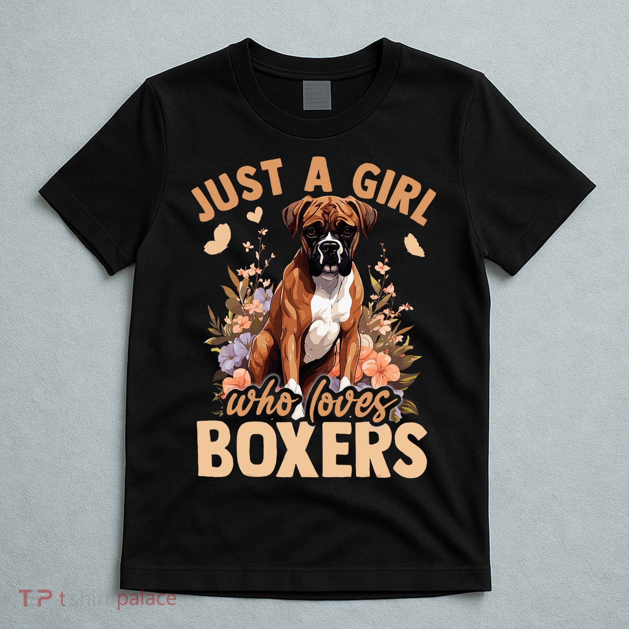 Floral Boxer Dog Just A Girl Who Loves Boxer T-Shirt