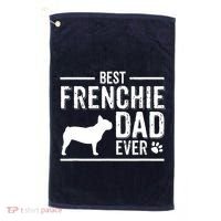 French Bulldog Dad Best Dog Owner Ever Golf Towel thumb 0