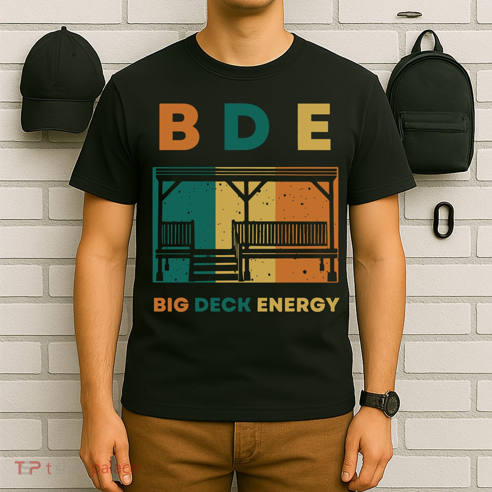 Funny Big Deck Energy BDE Dad Jokes T-Shirt
