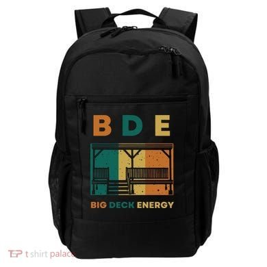 Funny Big Deck Energy BDE Dad Jokes Backpack