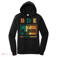 Funny Big Deck Energy BDE Dad Jokes Women's Hoodie thumb 0