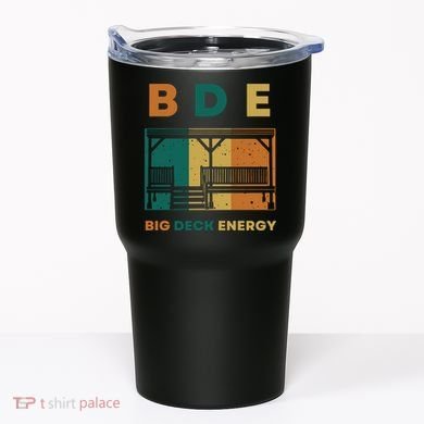 Funny Big Deck Energy BDE Dad Jokes Tumbler